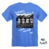 DSC "No Place" Adult T-Shirt